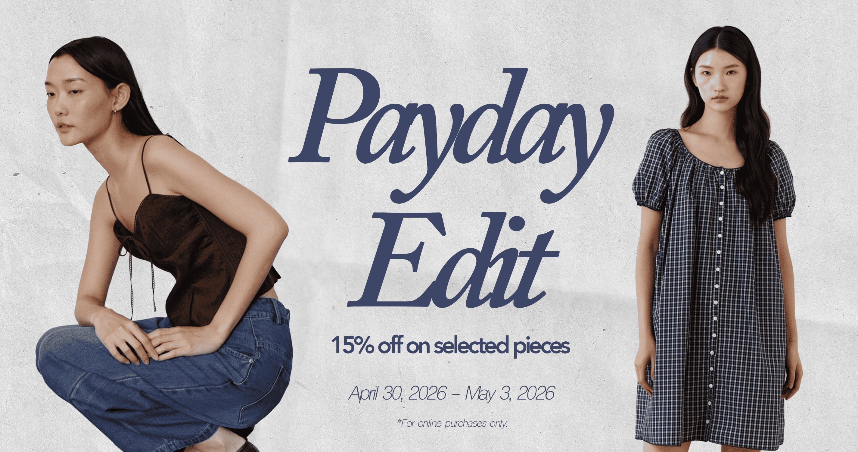 15% OFF Payday Edit